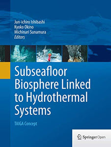 Subseafloor Biosphere Linked to Hydrothermal Systems