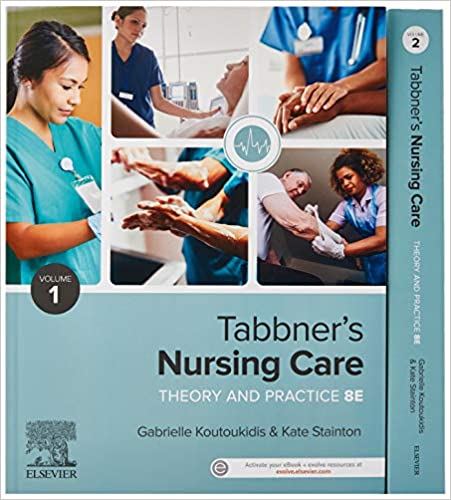 Tabbner's Nursing Care 2 Vol Set: Theory and Practice 8th