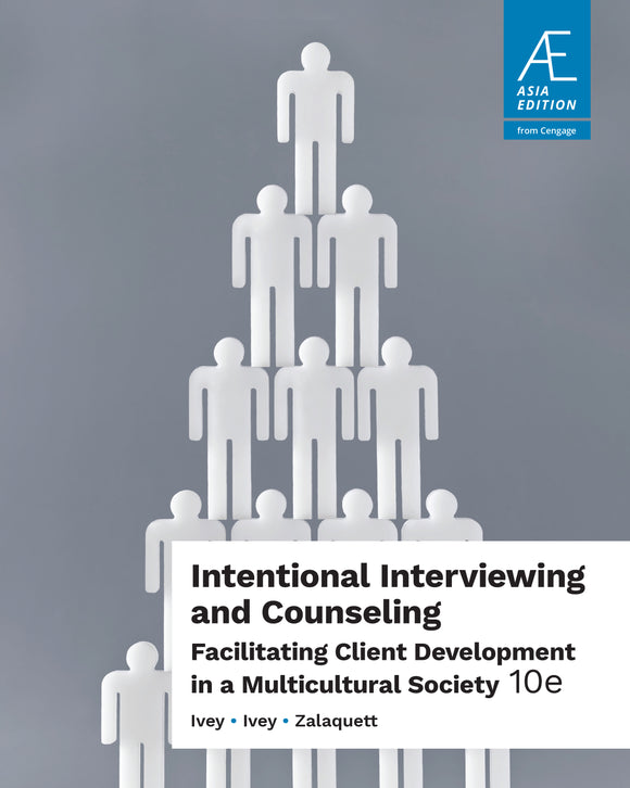 Intentional Interviewing and Counseling: Facilitating Client Development in a Multicultural Society, 10th Edition by Ivey, A.E., Ivey, M.B. & Zalaquett, C.P. 2018 Belmont, CA: Brooks/Cole. (Cengage)