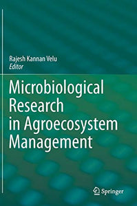 Microbiological Research In Agroecosystem Management