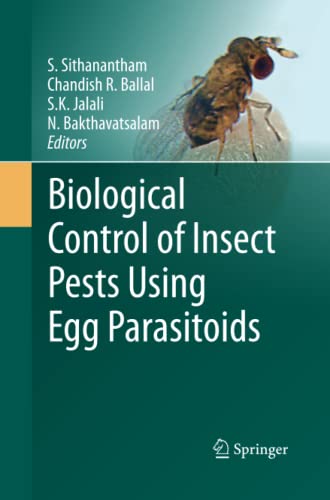 Biological Control of Insect Pests Using Egg Parasitoids