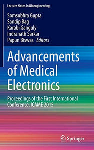 Advancements of Medical Electronics