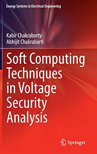 Soft Computing Techniques in Voltage Security Analysis