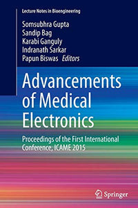 Advancements of Medical Electronics