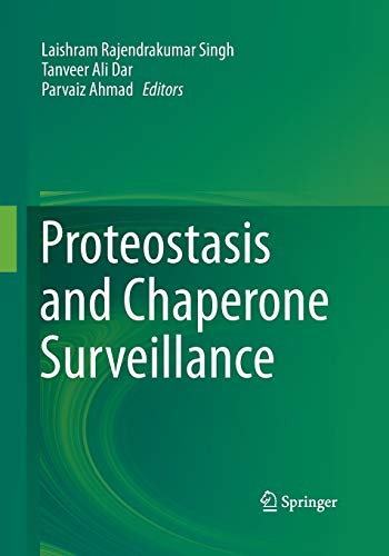 Proteostasis and Chaperone Surveillance