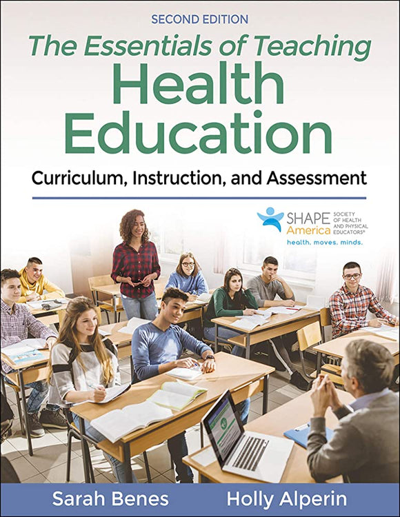 Essentials of Teaching Health Education 2nd Edition With HKPropel Access, The
