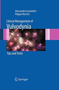 Clinical Management of Vulvodynia