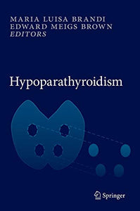 Hypoparathyroidism