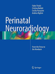 Perinatal Neuroradiology