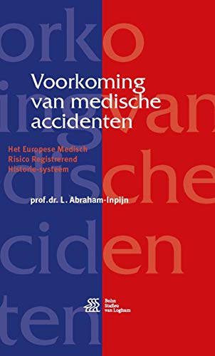 Voorkoming van medische accidenten