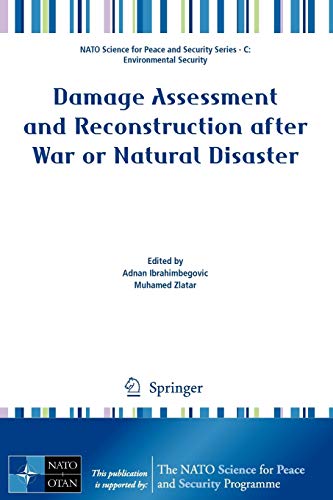 Damage Assessment and Reconstruction after War or Natural Disaster