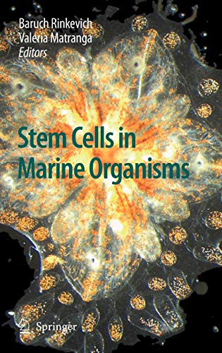 Stem Cells in Marine Organisms