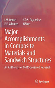 Major Accomplishments in Composite Materials and Sandwich Structures