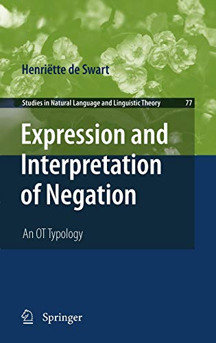 Expression and Interpretation of Negation