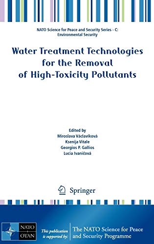 Water Treatment Technologies for the Removal of High-Toxity Pollutants