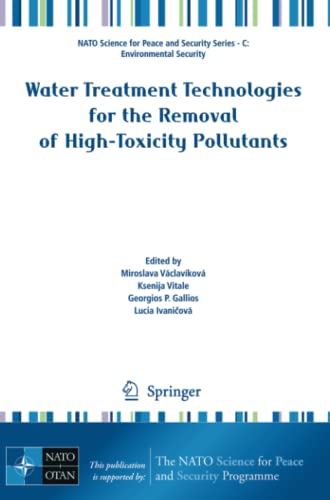 Water Treatment Technologies for the Removal of High-Toxity Pollutants