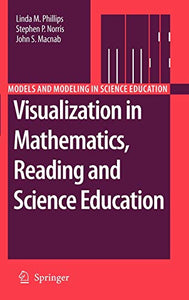 Visualization in Mathematics, Reading and Science Education