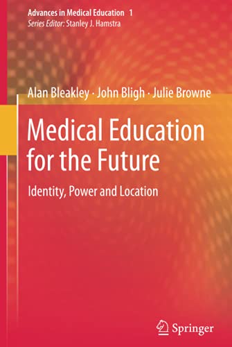 Medical Education for the Future