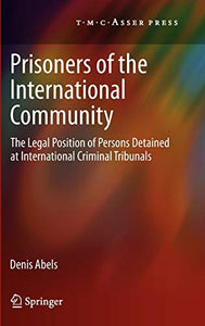 Prisoners of the International Community