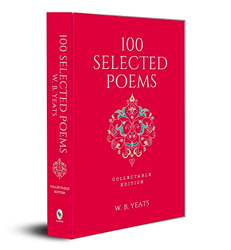 100 Selected Poems, W. B. Yeats