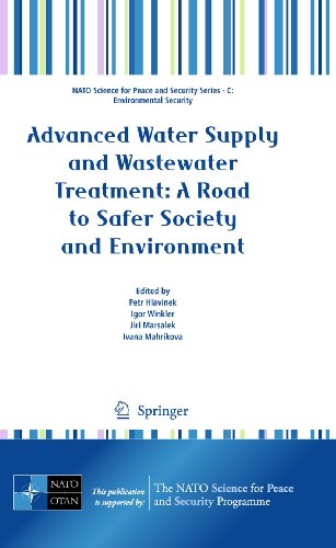 Advanced Water Supply and Wastewater Treatment: A Road to Safer Society and Environment