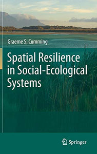 Spatial Resilience in Social-Ecological Systems