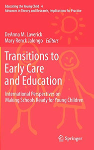 Transitions to Early Care and Education