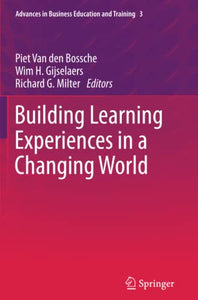 Building Learning Experiences in a Changing World