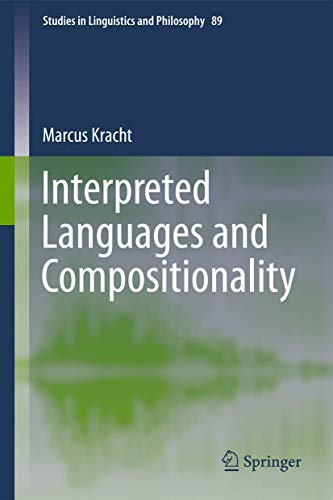 Interpreted Languages and Compositionality