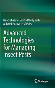 Advanced Technologies for Managing Insect Pests