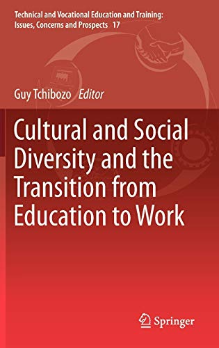 Cultural and Social Diversity and the Transition from Education to Work