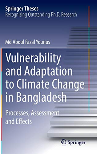 Vulnerability and Adaptation to Climate Change in Bangladesh