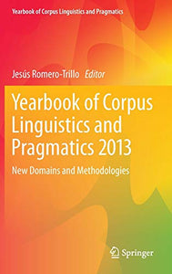 Yearbook of Corpus Linguistics and Pragmatics 2013