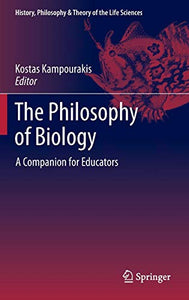 The Philosophy of Biology