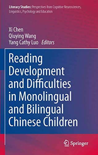 Reading Development and Difficulties in Monolingual and Bilingual Chinese Children