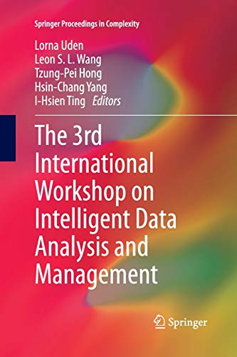 The 3rd International Workshop on Intelligent Data Analysis and Management