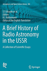 A Brief History of Radio Astronomy in the USSR