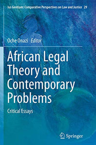 African Legal Theory and Contemporary Problems