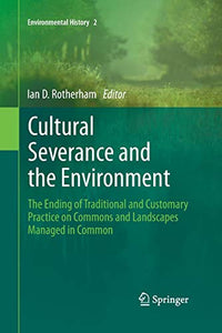 Cultural Severance and the Environment