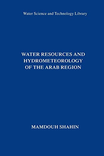 Water Resources and Hydrometeorology of the Arab Region