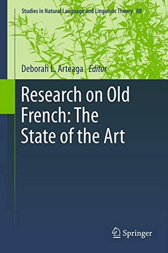 Research on Old French: The State of the Art