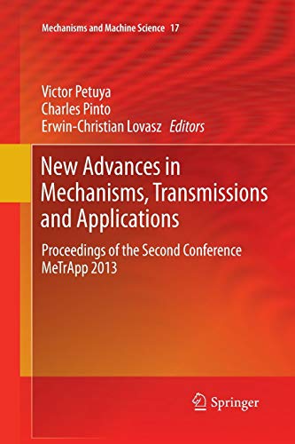 New Advances in Mechanisms, Transmissions and Applications