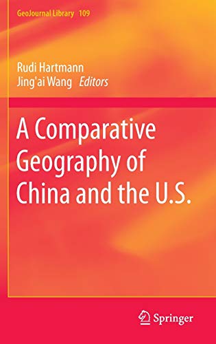 A Comparative Geography of China and the U.S.