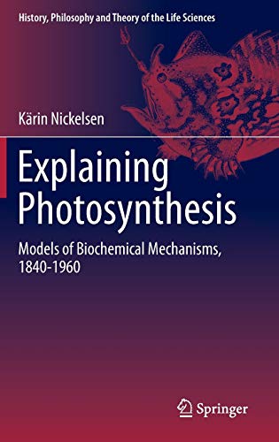 Explaining Photosynthesis