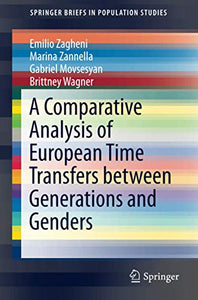 A Comparative Analysis of European Time Transfers between Generations and Genders