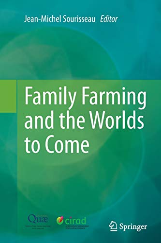 Family Farming and the Worlds to Come