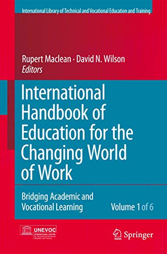 International Handbook of Education for the Changing World of Work