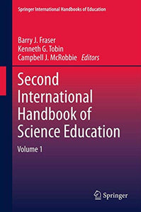 Second International Handbook of Science Education