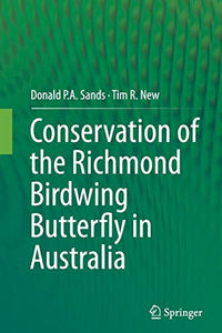 Conservation of the Richmond Birdwing Butterfly in Australia