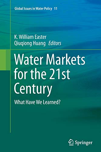 Water Markets for the 21st Century